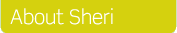 About Sheri